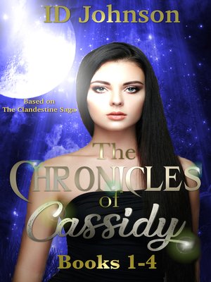 cover image of The Chronicles of Cassidy Books 1-4